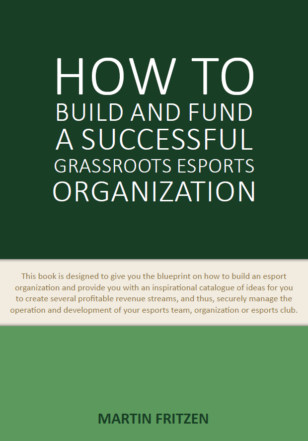 How to build and fund an esports organization
