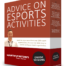 Advice on esports activities